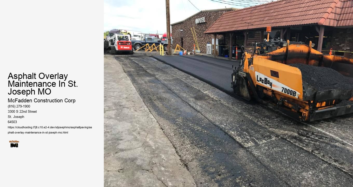 Asphalt Overlay Maintenance In St. Joseph MO