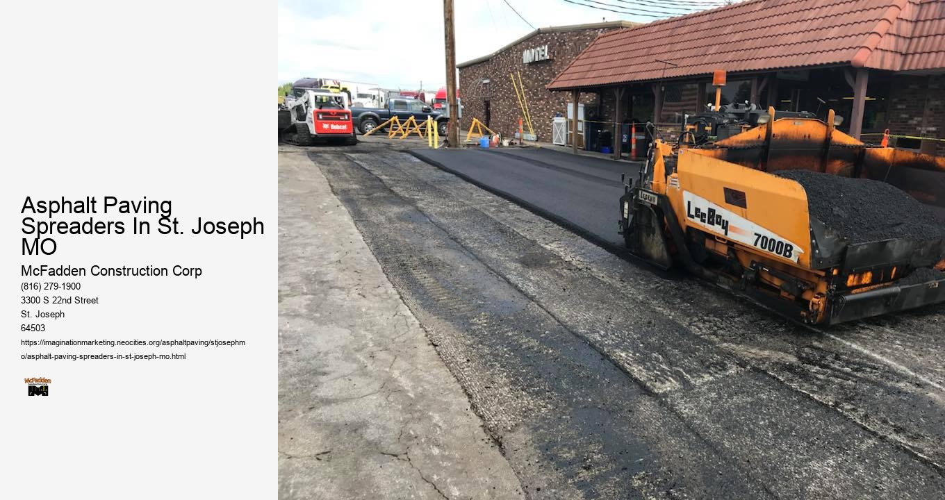 Asphalt Paving Spreaders In St. Joseph MO